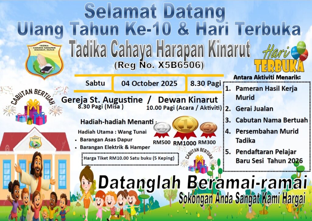 SAMBUTAN ULANG TAHUN KE10, TADIKA CAHAYA HARAPAN, PAROKI ST. AUGUSTINE KINARUT