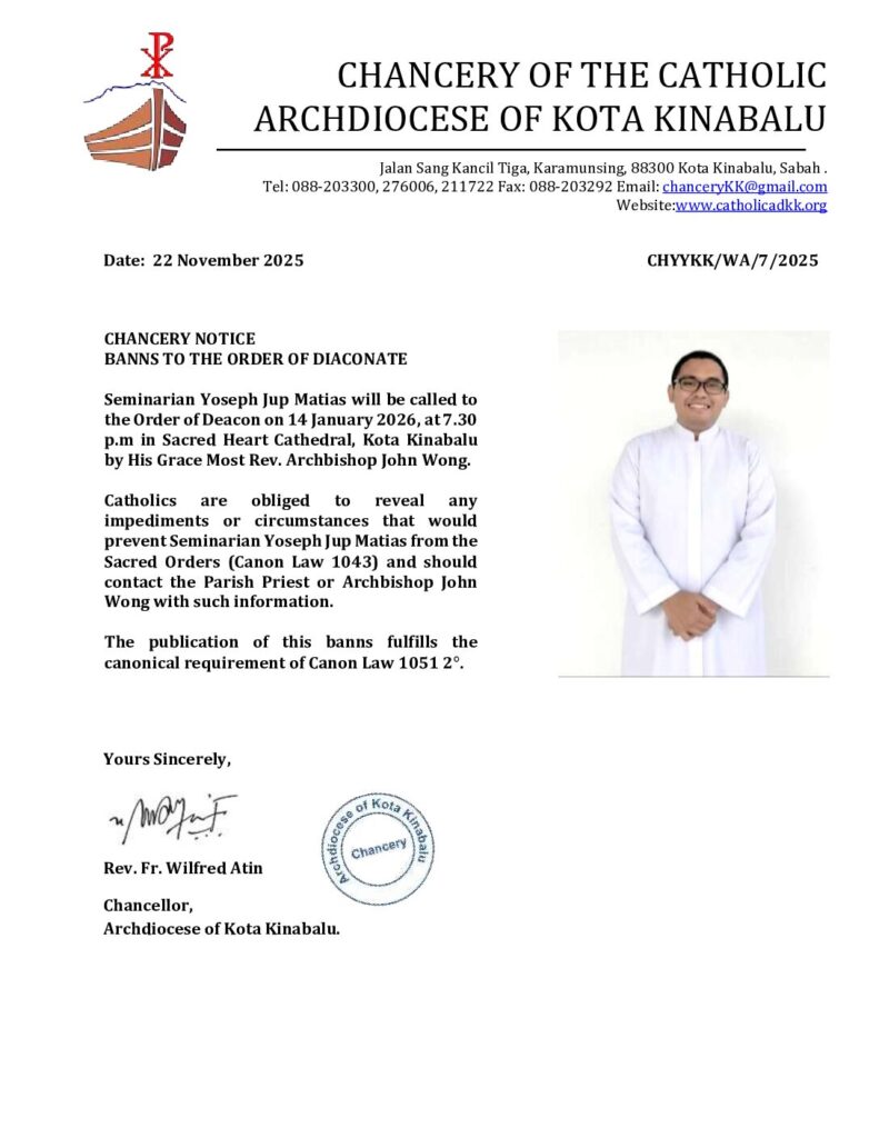 CHANCERY NOTICE: BANNS TO THE ORDER OF DIACONATE – SEMINARIAN YOSEPH JUP MATIAS