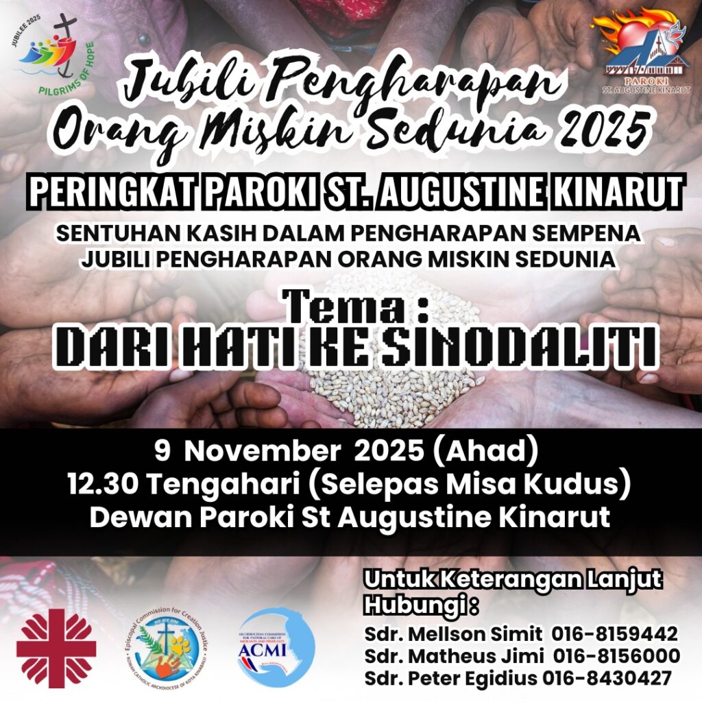 PROGRAM SENTUHAN KASIH DALAM PENGHARAPAN SEMPANA JUBILI PENGHARAPAN ORANG MISKIN SEDUNIA 2025